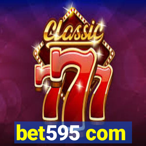 bet595 com